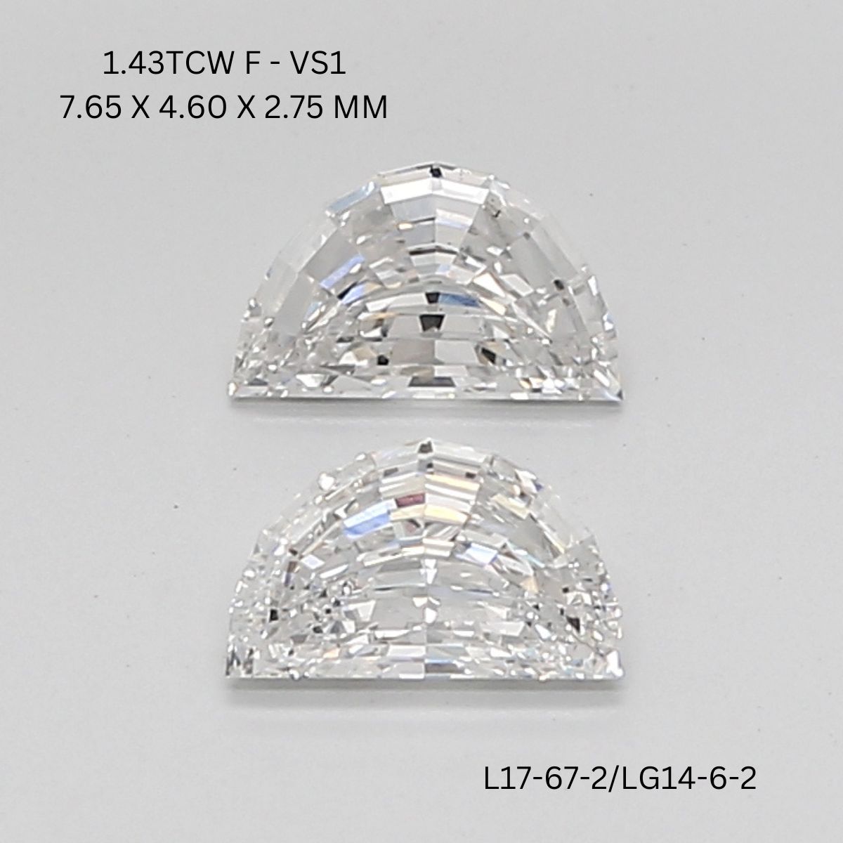 1.43 CT F VS1 HALF MOON diamond Pairs Inventory